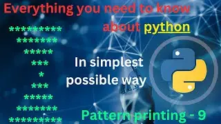 Pattern printing 9 | mirror image  pattern printing in python | python full course | complete python