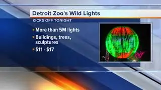 Detroit Zoo's Wild Lights kicks off tonight