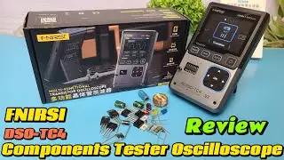 Fnirsi DSO-TC4 3-in-1 Digital Oscilloscope | Transistor Tester | Signal Generator Unboxing & Review!