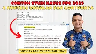 Contoh Studi Kasus PPG 2025 4 Konteks Masalah Dan Contohnya
