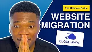 How to Migrate WordPress Website on Cloudways with Ease in 2024 | The Ultimate Guide