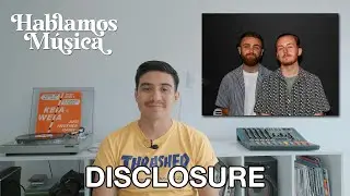 LA HISTORIA DE DISCLOSURE: LA EVOLUCIÓN MUSICAL DE LOS HERMANOS LAWRENCE
