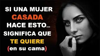 7 Señales de que Una Mujer Casada te Desea y Quiere Acostarse Contigo