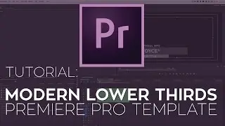 Rampant Modern Lower Thirds Premiere Pro Template Tutorial