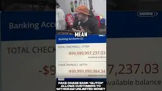 People are just Dumb! Chase Money Glitch