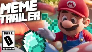 The Mario Movie Meme Trailer
