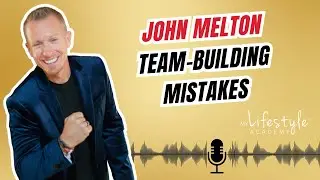 Biggest Team Building Mistakes: How to Build a Legacy Business
