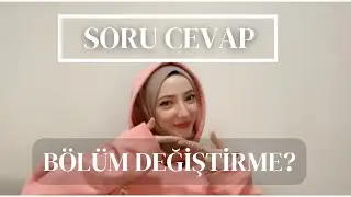 SORU CEVAP | Sürekli bölüm değiştirmek?