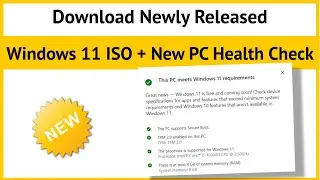 How to download Windows 11 ISO + PC Health Check directly from Microsoft Website Officially