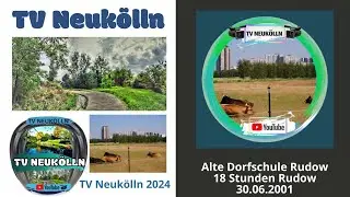 RUDOW Alte Dorfschule 18 Stunden Rudow 3 Teil 2001
