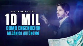 O QUE É PRECISO PARA FATURAR 10K COMO ENGENHEIRO MECÂNICO?