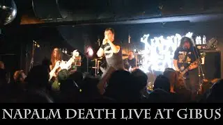 NAPALM DEATH Live@Gibus Live (Paris) - 07-02-2019 @NapalmDeath