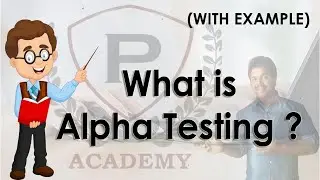 What is Alpha Testing | Alpha Testing | Alpha Testing Example | Testing | Purushotam Academy
