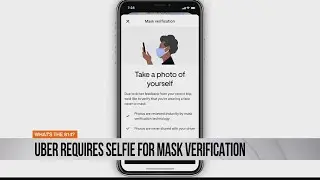 Uber requires selfie for mask verification