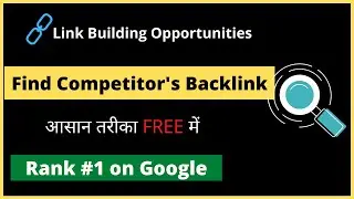 How To Check COMPETITOR BACKLINKS Free🔥🔥 | Create Backlinks in 2020 (Hindi)