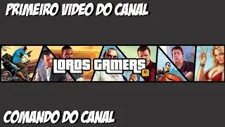 PRIMEIRO VÍDEO DO CANAL