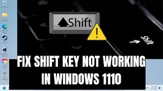 Shift Key Not Working in Windows 11/10? (2026) | Easy Fixes You Must Try!