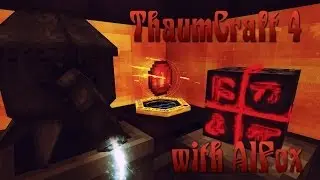 Русский гайд по Thaumcraft 4 4.0.1а Часть 2 Начало всех начал