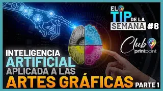 Tip #8 | Inteligencia Artificial útil para las Artes Gráficas | Club Print Point