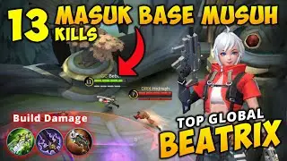 Beatrix Build Tersakit Buat Musuh Tak Berkutik Top Global beatrix Mobile Legends 15/12/2021