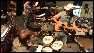 🎸 🎼 Frank Silver Country (Band) 🎼 🎸 Oct' 2014  🤗  Edit : Oct' 2023 -