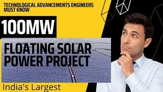 India's Largest Floating Solar Power Project