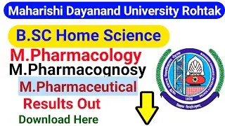 MDU Rohtak B.SC Home Science , M.Pharma Result Out 2021 || MDU New Results ||