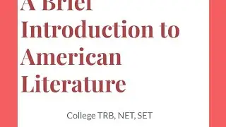 A Brief Introduction to American Literature (17th-18th Century) | PGTRB, NET, SET, TET Tamil