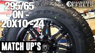 Custom Offsets Match Up: 295/65 on 20x10 -24