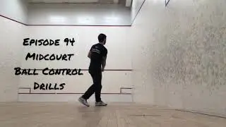 Episode 94: Midcourt Ball Control Drills