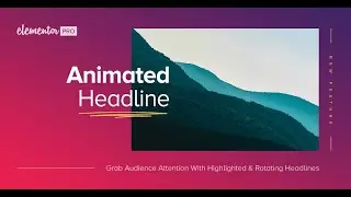 Animated Heading With Elementor 2021 | Elementor Animated Heading Addon