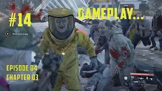 World War Z Gameplay Episode 4 Chapter 3