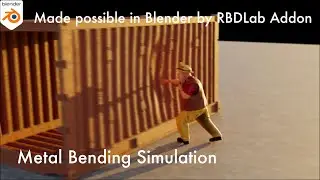 Destruction Fx || Blender RBD Simulation | Metal bending | RBDLab 1.5 MetalSoft Addon