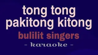 TONG TONG PAKITONG KITONG Karaoke K_song