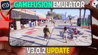 🔥Gamefusion Emulator V3.0.2 UPDATE - GTA5 TEST! | All Device Support - GamHub App