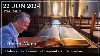 Psalm - Martin Mans improviseert aan het orgel van de Breepleinkerk in Rotterdam