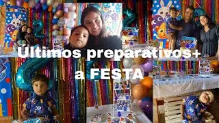 últimos preparativos+ a Festa