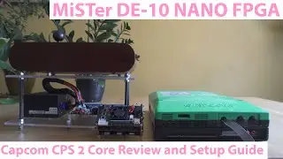 MiSTer FPGA - Capcom CPS 2 Core Review, Comparison to Original Hardware and Setup Guide!