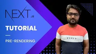 Next.js Tutorial - 11 - Pre-rendering