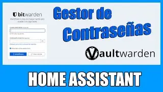 Cómo instalar el complemento VaultWarden en HOME ASSISTANT