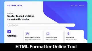 Online HTML formatter, HTML beautifier | Online Web Tools | bulkwebtools.io