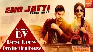 End Jatti Remix Official Video [Hd] | Kadir Thind | By Venom Records 🔥🔥🔥🔥🔥🔥🔥🔥🔥