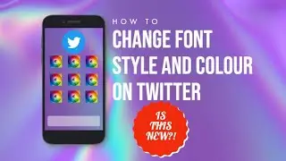 Change font style and colour on Twitter