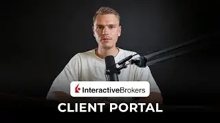 Wie funktioniert Interactive Brokers: Komplettes Tutorial (Client Portal)