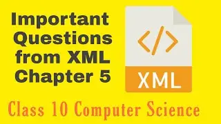 XML important questions for Half Yearly Examination 2021 - ItzRafiq