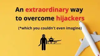 PRACTICE AVIATION ENGLISH with a real story about hijackers