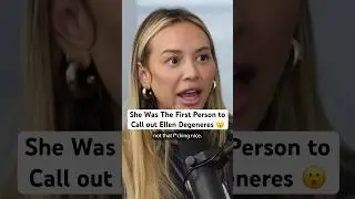 She was the first person to call out Ellen Degeneres 😮 