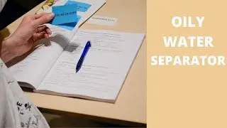 АНГЛИЙСКИЙ ДЛЯ МЕХАНИКОВ  Oily water separator