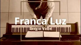 Franca Luz - Sergio Valle | Composición dedicada a mi mamá