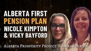 The Alberta First Pension Plan - A Step Towards Sovereignty